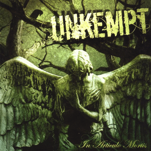 Unkempt : In Articulo Mortis